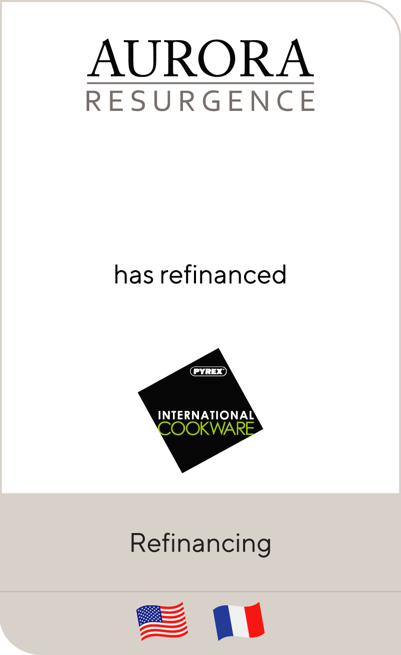 Aurora Capital Group has refinanced International Cookware