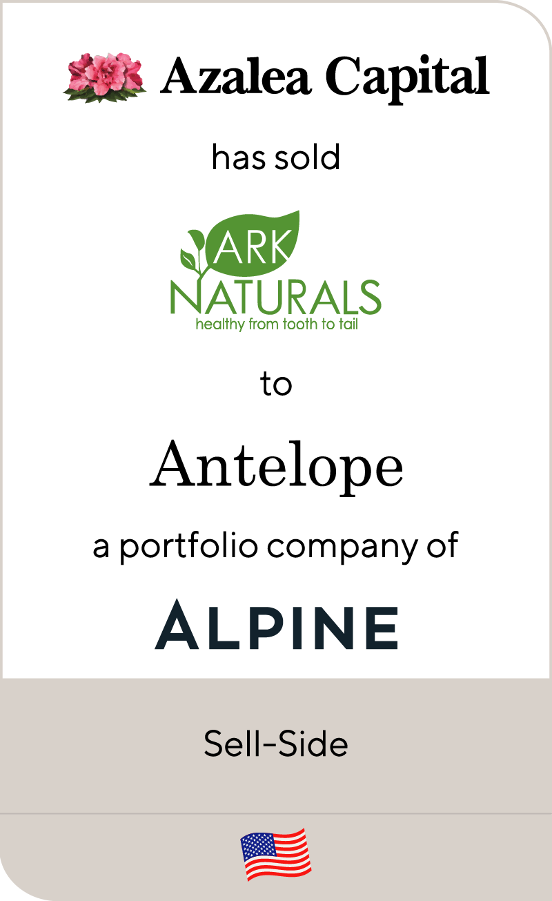 AzaleaCapital ArkNaturals Antelope AlpineInvestors 2022