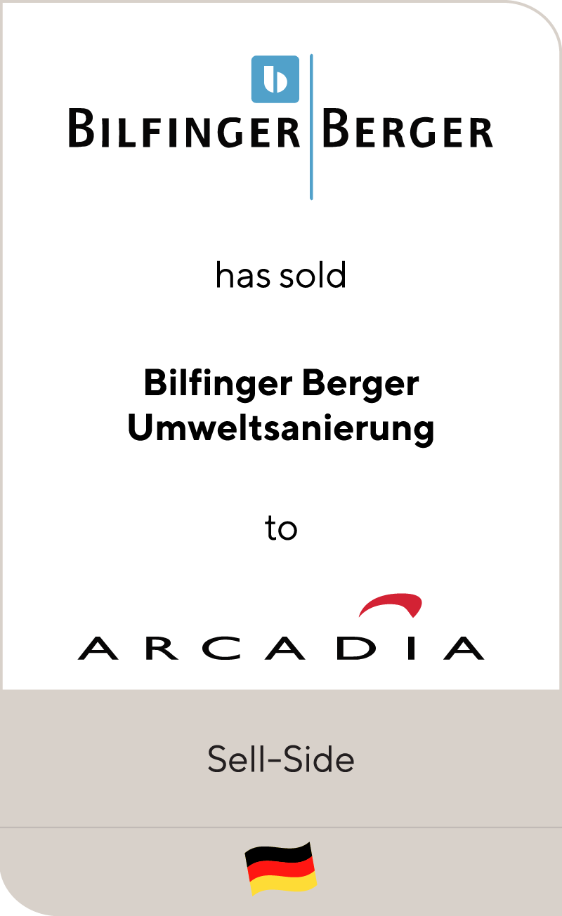 Bilfinger Berger has sold Bilfinger Berger Umweltsanierung to Arcadia