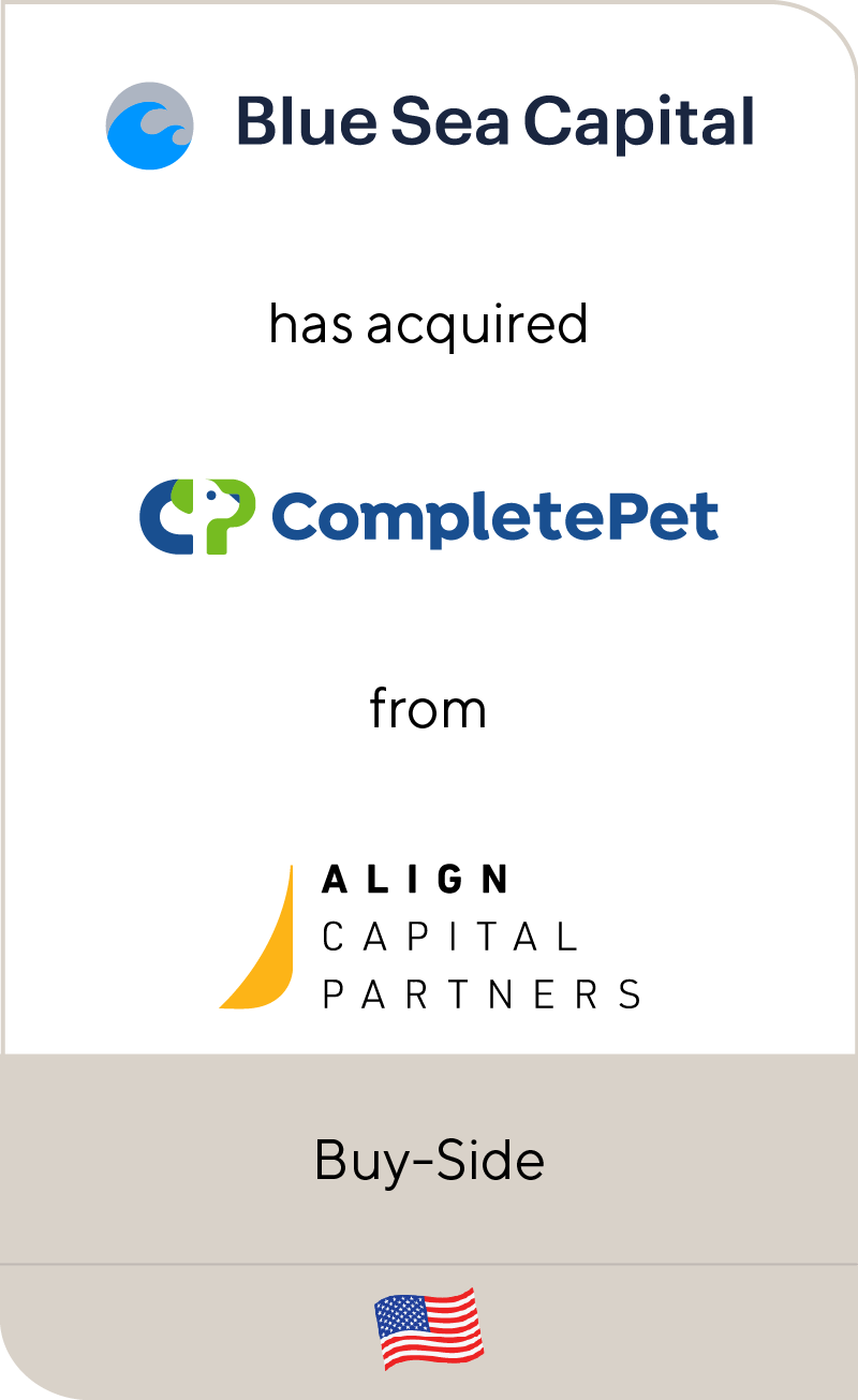 Blue Sea Capital has acquired CompletePet from Align Capital Partners