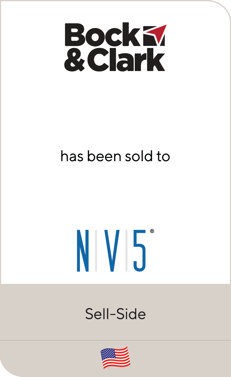 Bock & Clark Corporation has been sold to NV5 Global
