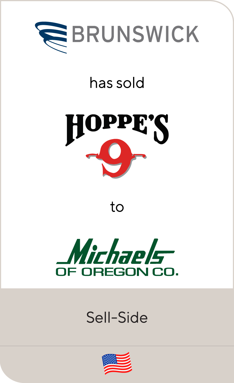 Brunswick has sold Hoppe's to Michaels of Oregon Co.