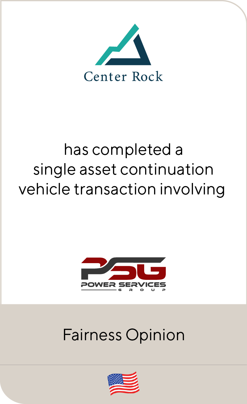 Center Rock Capital Partners closes single-asset continuation vehicle involving Power Services Group