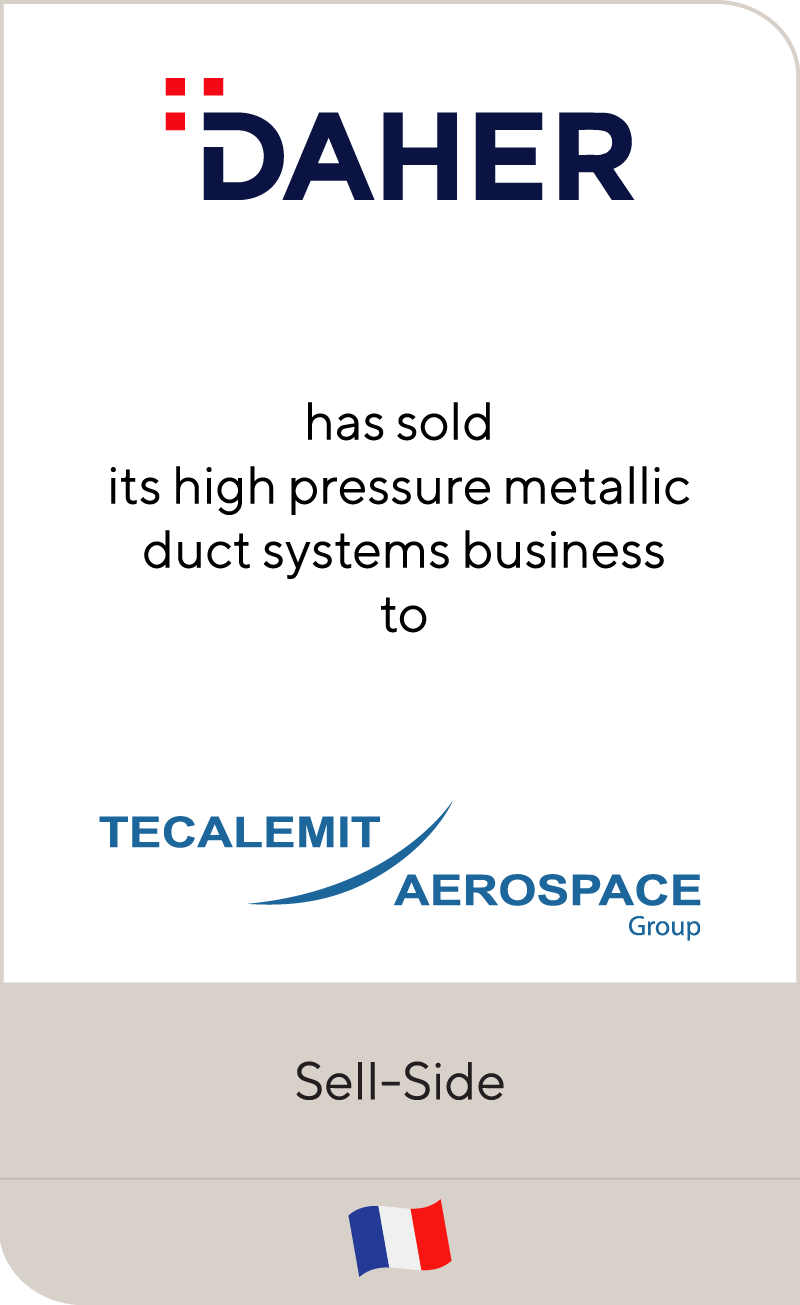 Daher has sold its high pressure metallic duct systems business to Tecalemit Aerospace