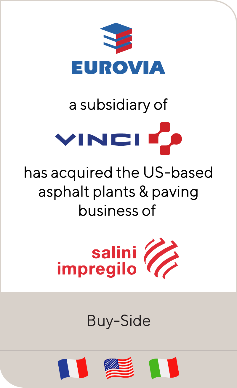 Eurovia a subsidiary of Vinci, has acquired Lane Construction’s Asphalt Plants & Paving