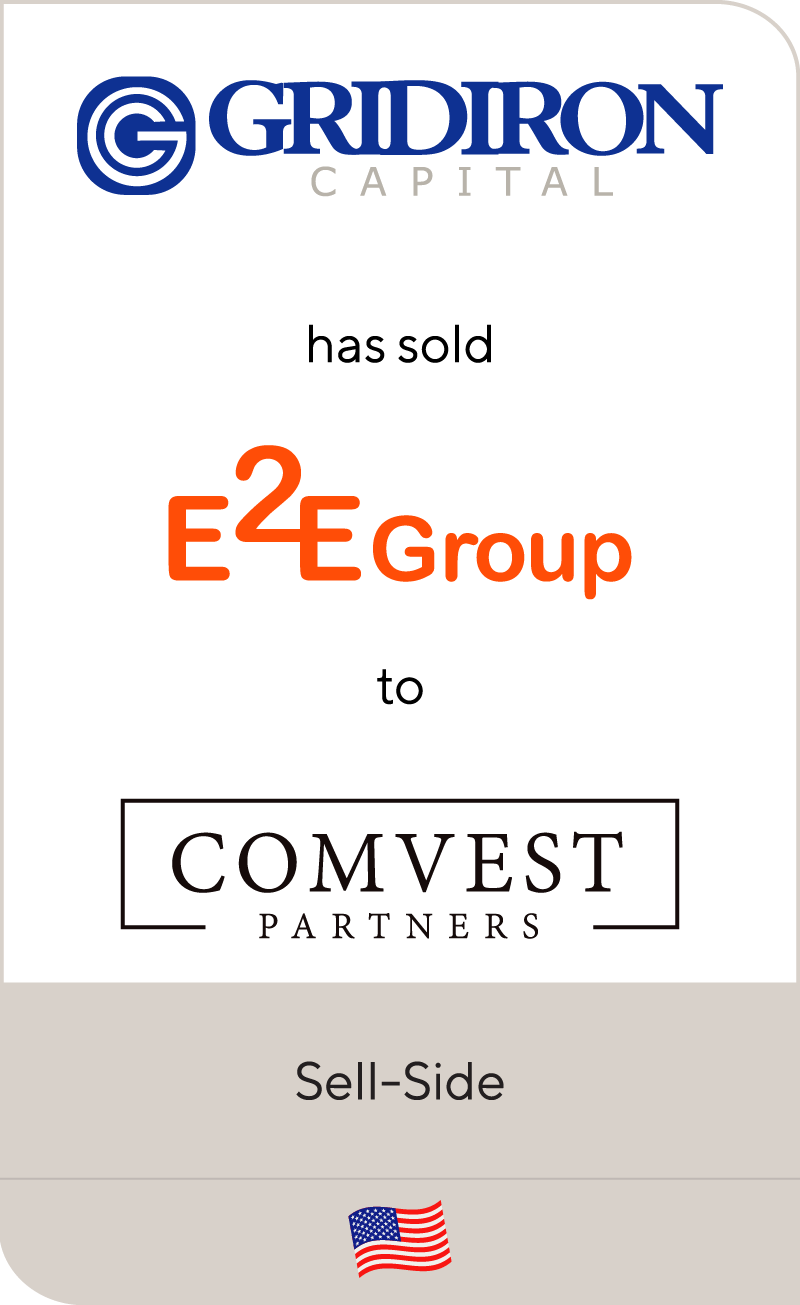 Gridiron Capital has sold Engage2Excel to Comvest Partners