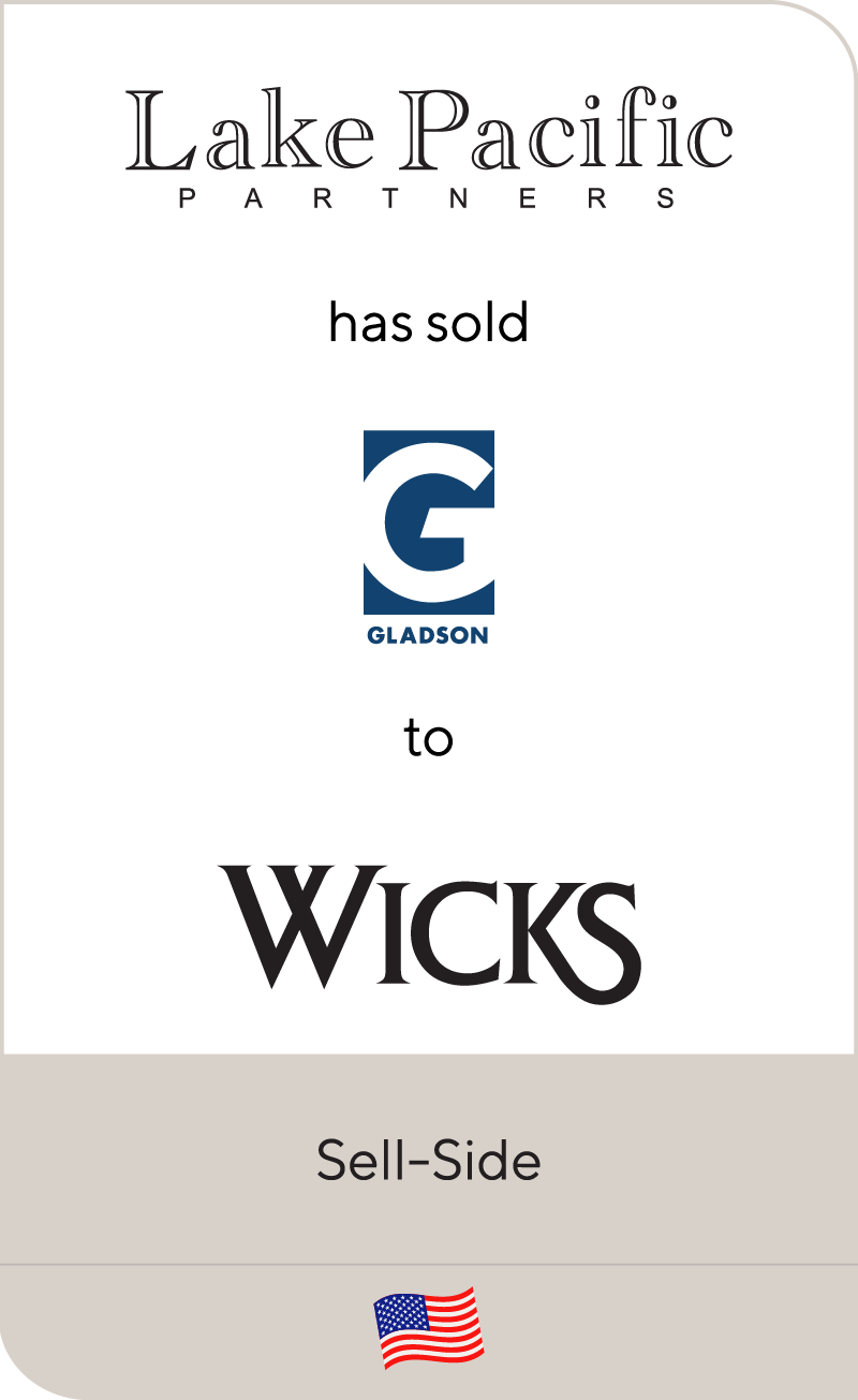 Lake Pacific has sold Gladson Holdings to The Wicks Group