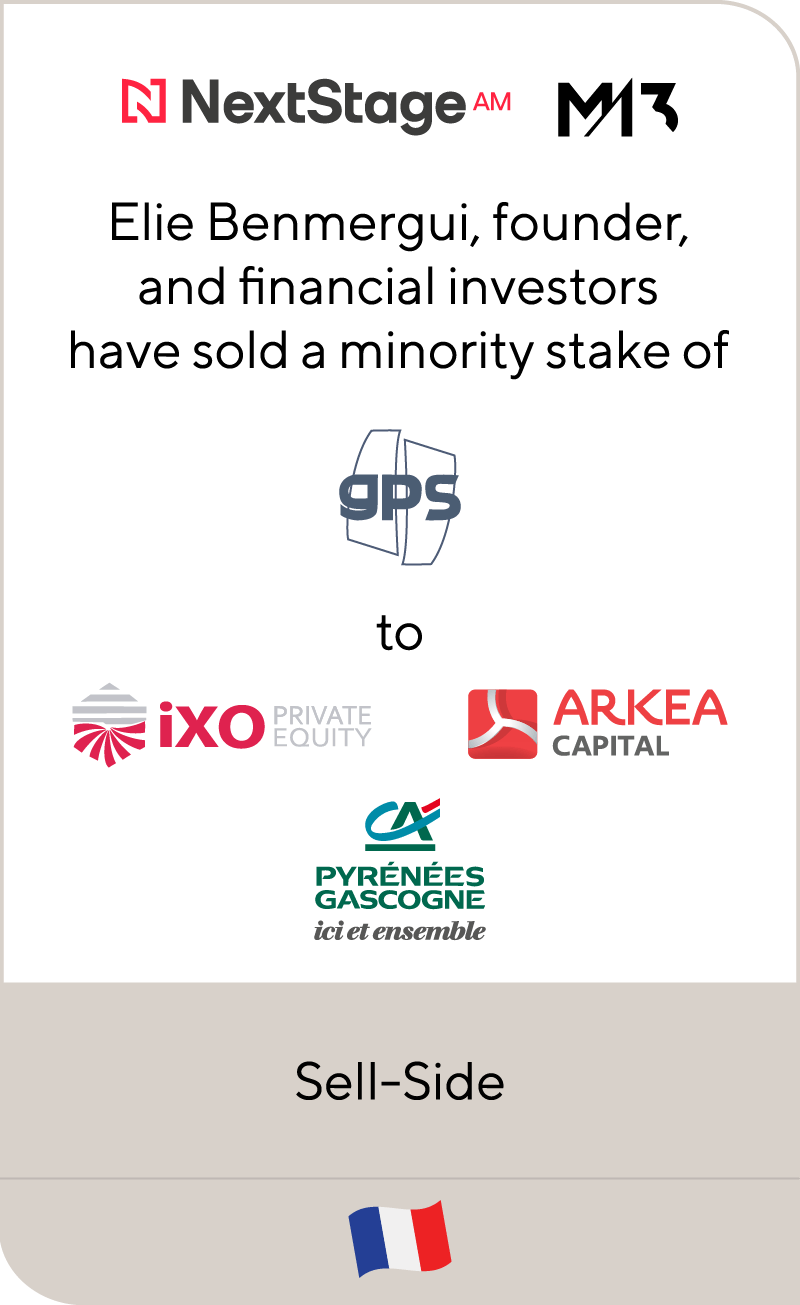 NextStageAM Matignon Glass Partners IXO Arkea Capital Crédit Agricole Pyrénées Gascogne 2022