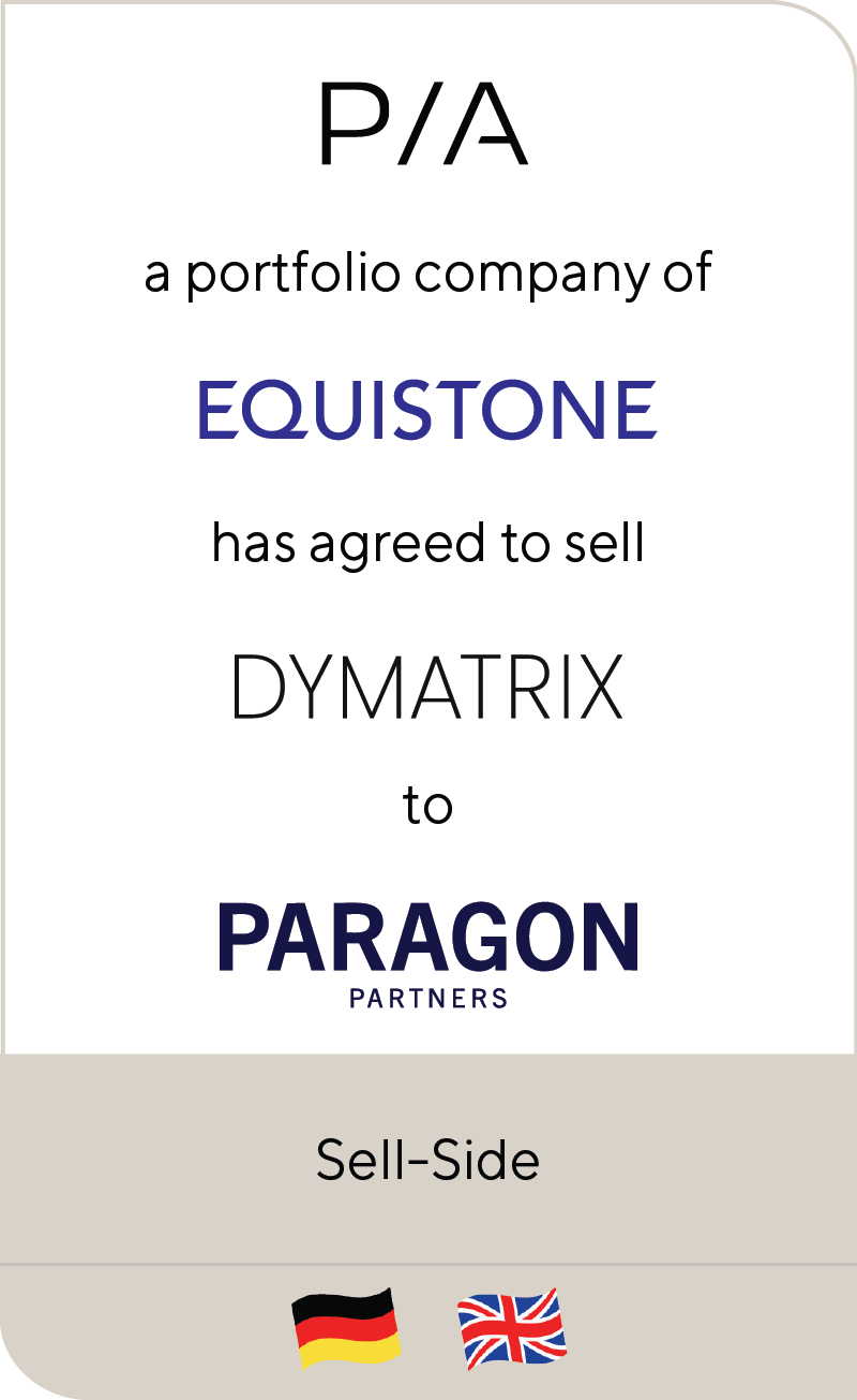 PIA Media Equistone Dymatrix Paragon Partners 2025
