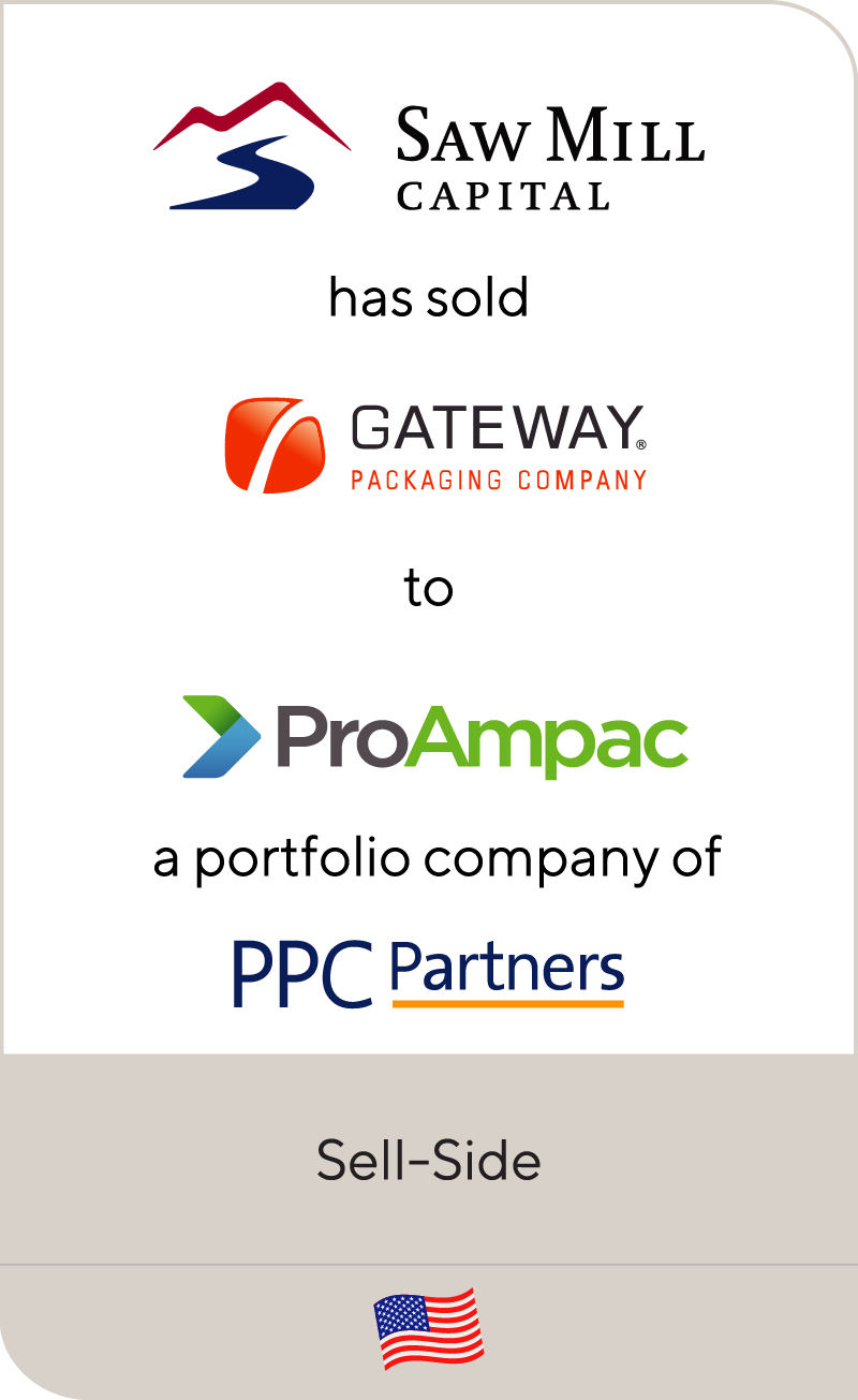 Saw Mill Capital has sold Gateway Packaging to ProAmpac