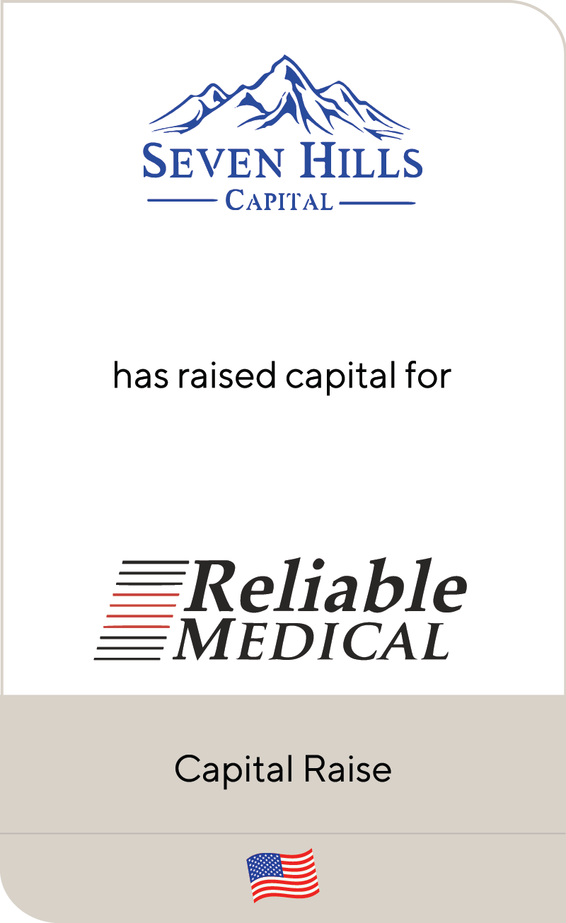 Seven Hills Capital Reliable Medical 2022