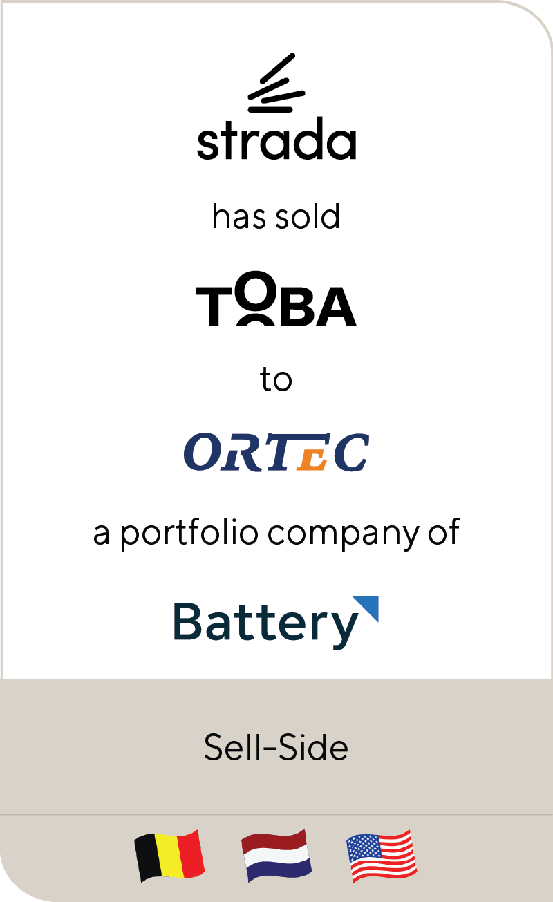Lincoln International advised Strada Partners on the sale of TOBA, Belgium and Luxembourg's leading workforce management software platform for the care and cure sector, to Ortec S.A., a portfolio company of Battery Ventures.