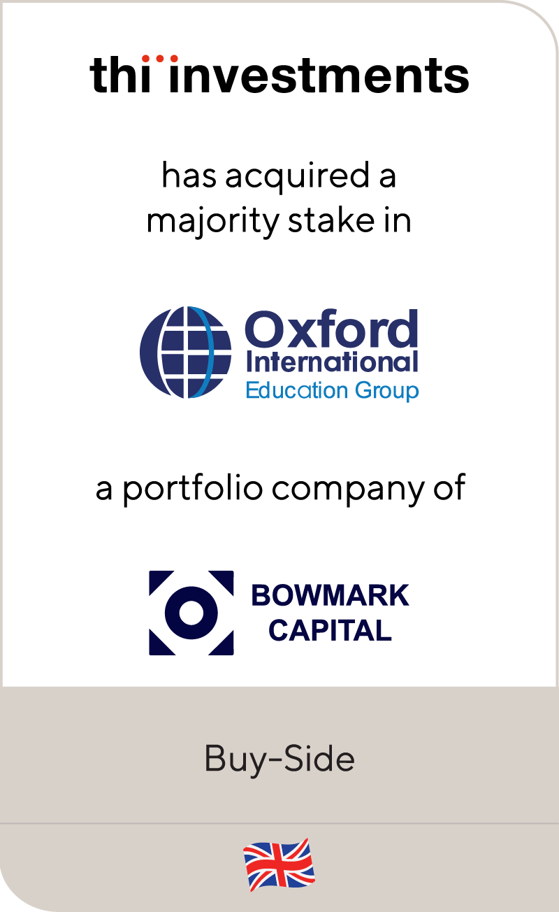 THI Investments Oxford International Bowmark Capital 2021