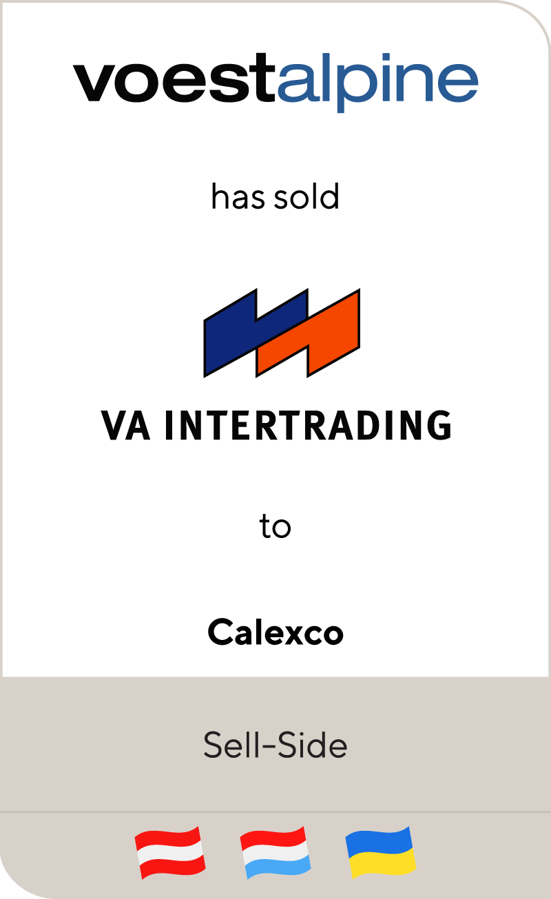 Voestalpine has sold VA Intertrading to Calexco S.a.r.l. Luxembourg